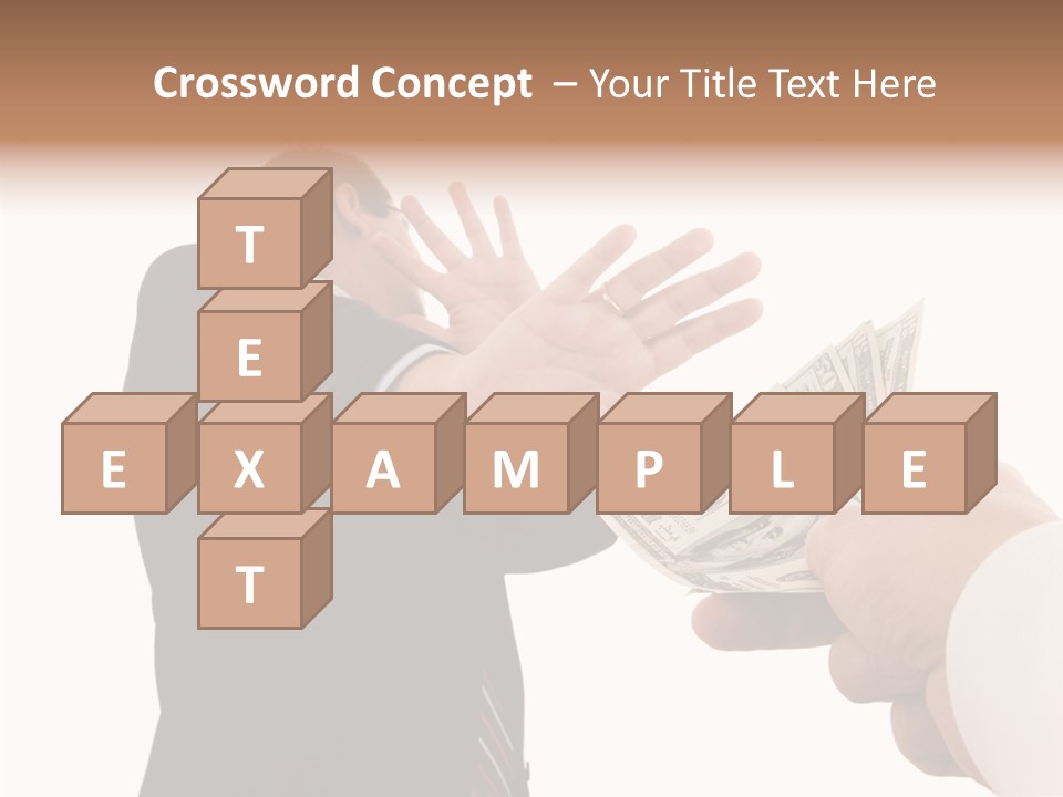 Uncorrupted Refusal Earn PowerPoint Template