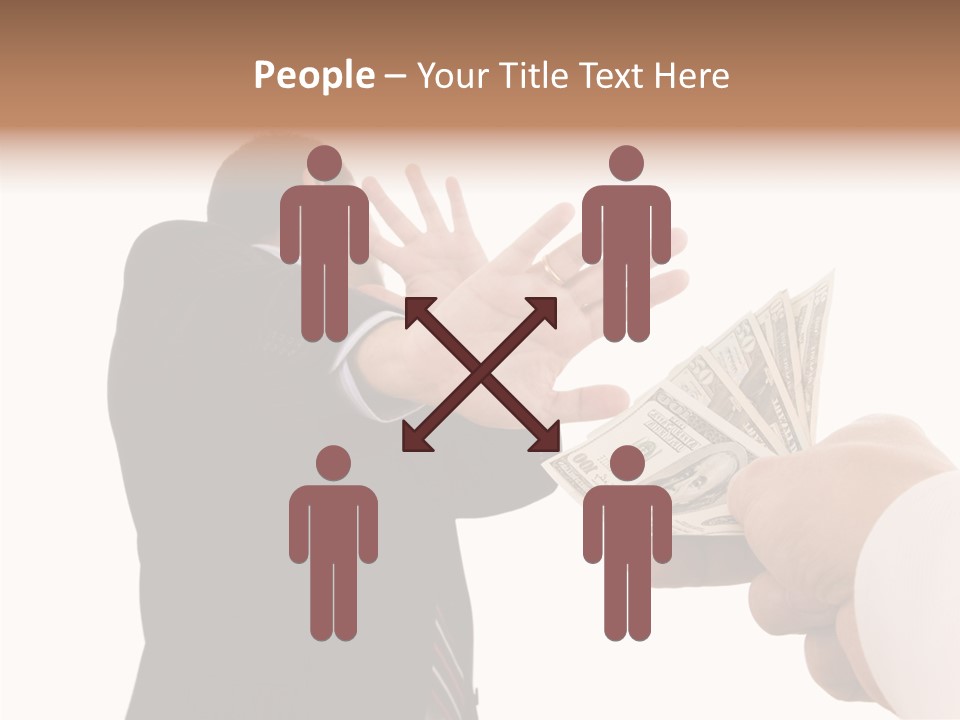 Uncorrupted Refusal Earn PowerPoint Template