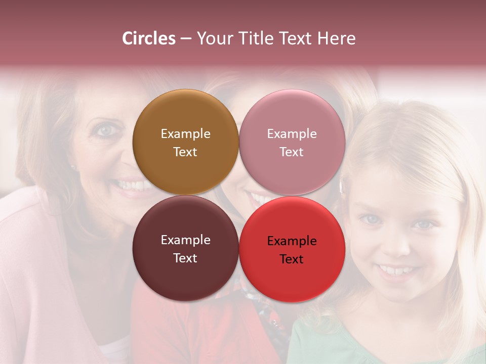 Grandmother Mother And Daughter PowerPoint Template