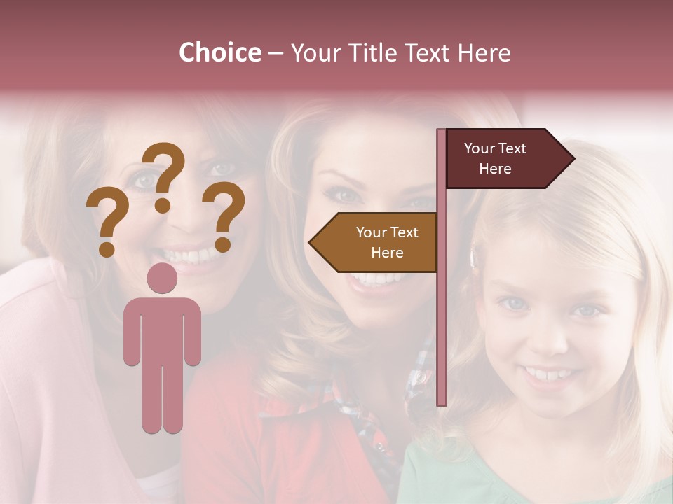 Grandmother Mother And Daughter PowerPoint Template