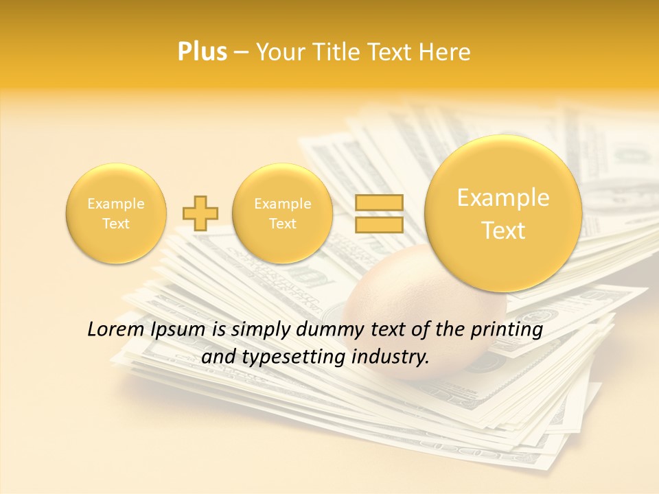 A Pile Of Money With An Egg On Top Of It PowerPoint Template