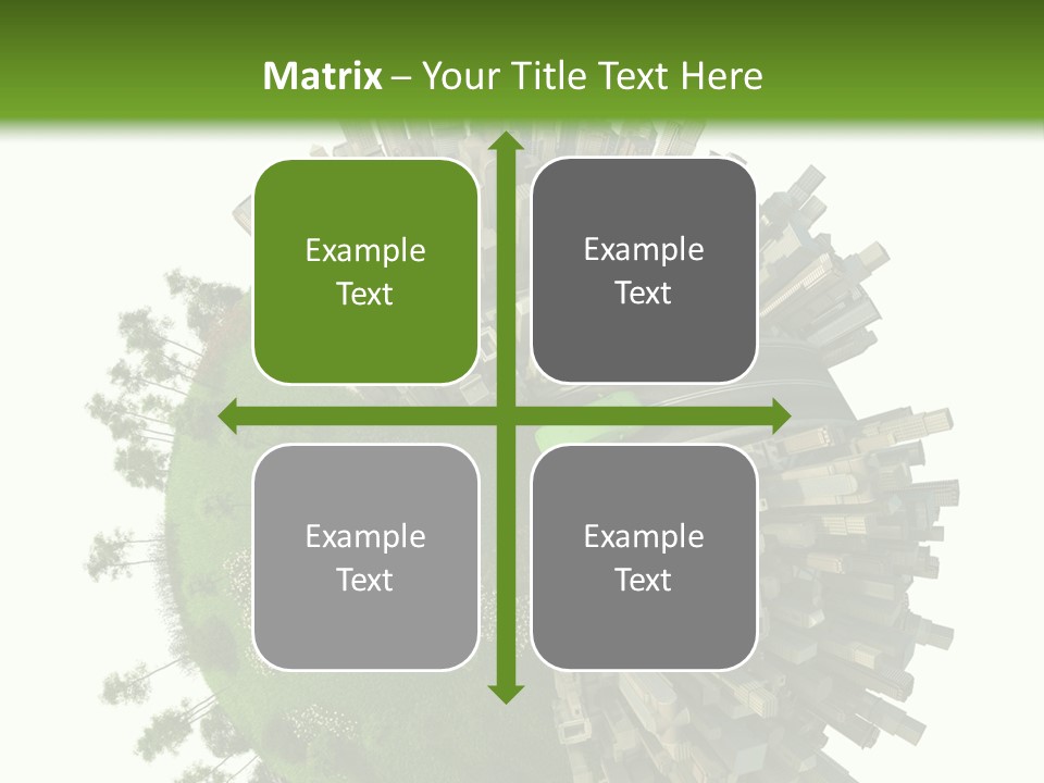Change Metropolis Environmental PowerPoint Template