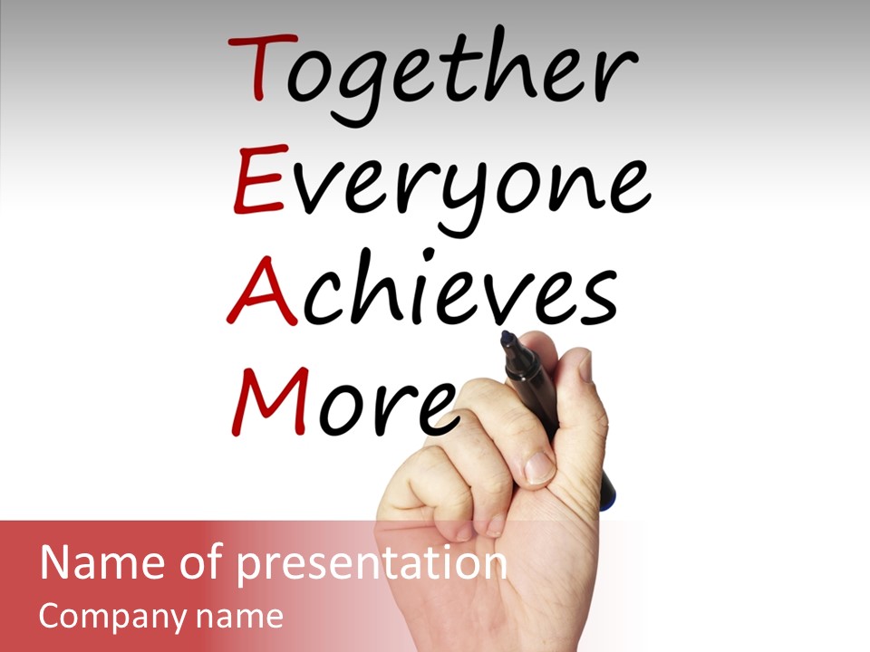 A Hand Writing On A Whiteboard With The Words Together Everyone Achieves More PowerPoint Template