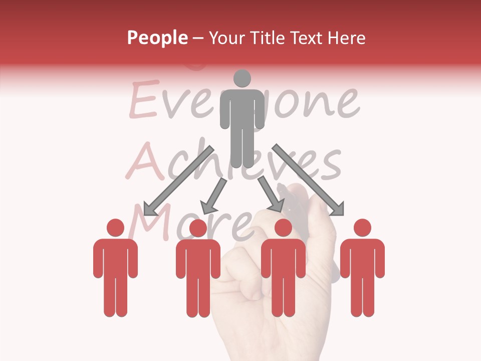 A Hand Writing On A Whiteboard With The Words Together Everyone Achieves More PowerPoint Template