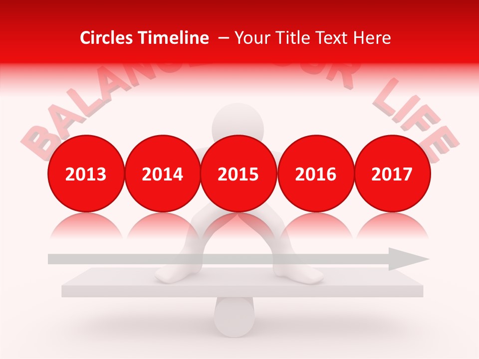 A Person Standing On Top Of A Table With The Words Balance Your Life PowerPoint Template