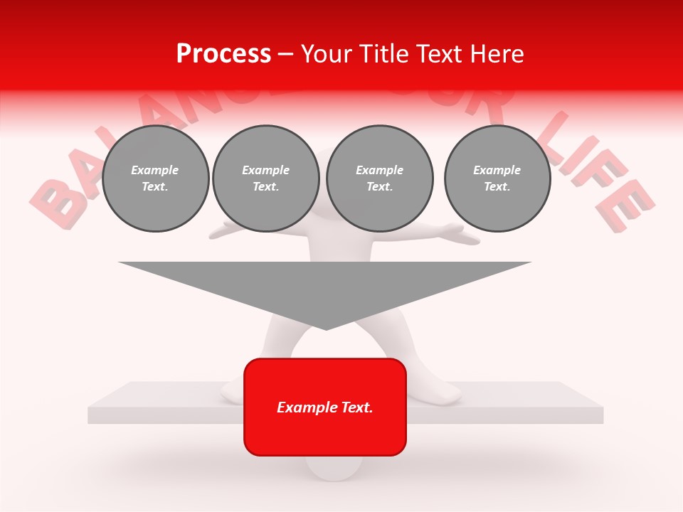 A Person Standing On Top Of A Table With The Words Balance Your Life PowerPoint Template