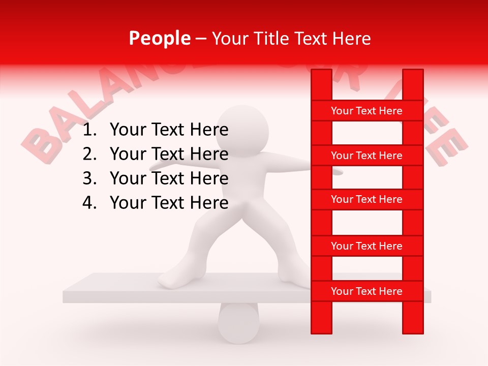 A Person Standing On Top Of A Table With The Words Balance Your Life PowerPoint Template