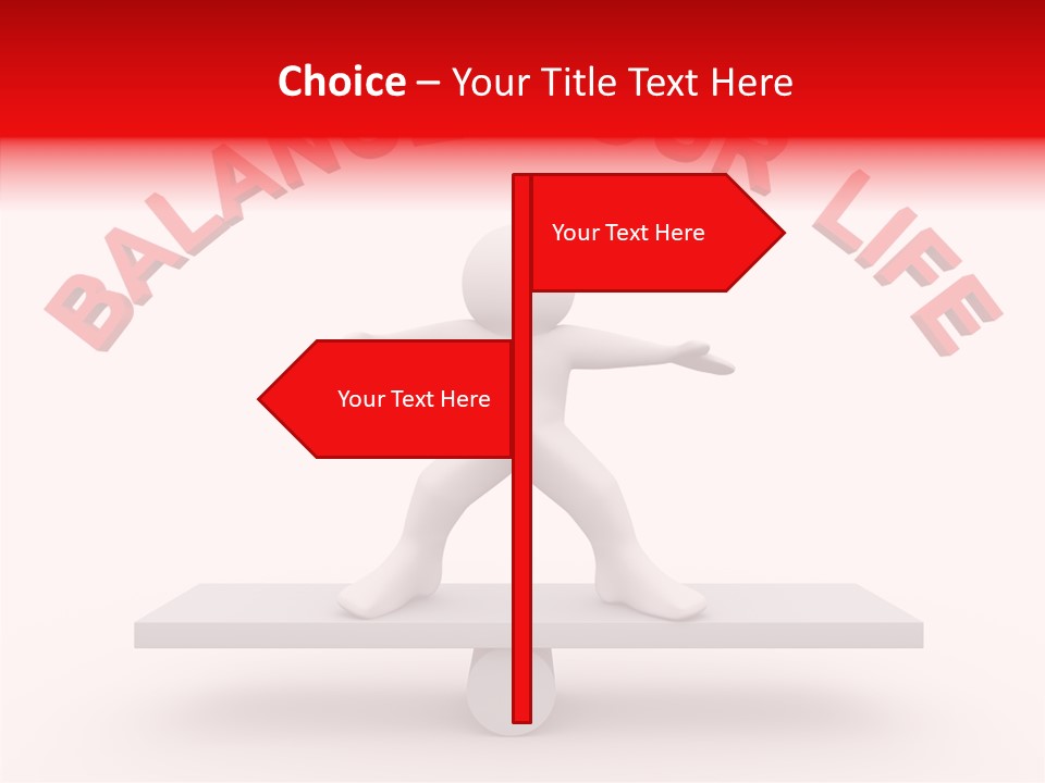 A Person Standing On Top Of A Table With The Words Balance Your Life PowerPoint Template