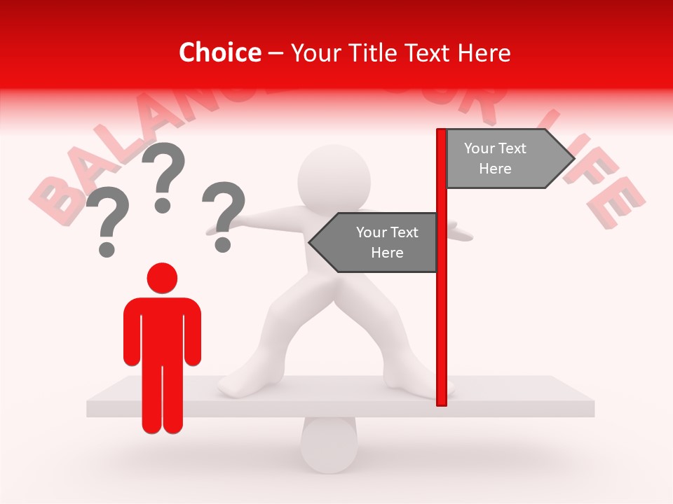 A Person Standing On Top Of A Table With The Words Balance Your Life PowerPoint Template