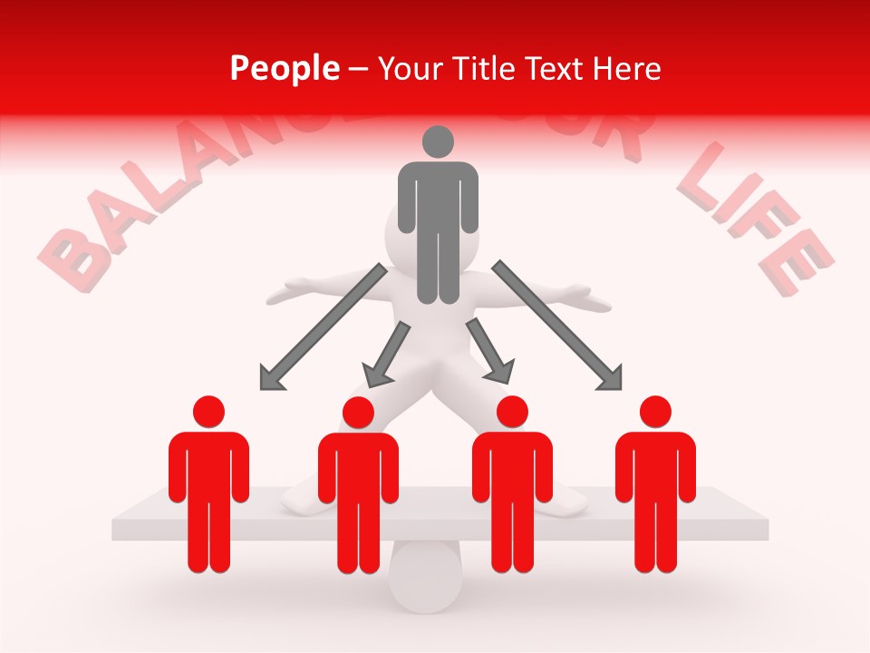 A Person Standing On Top Of A Table With The Words Balance Your Life PowerPoint Template