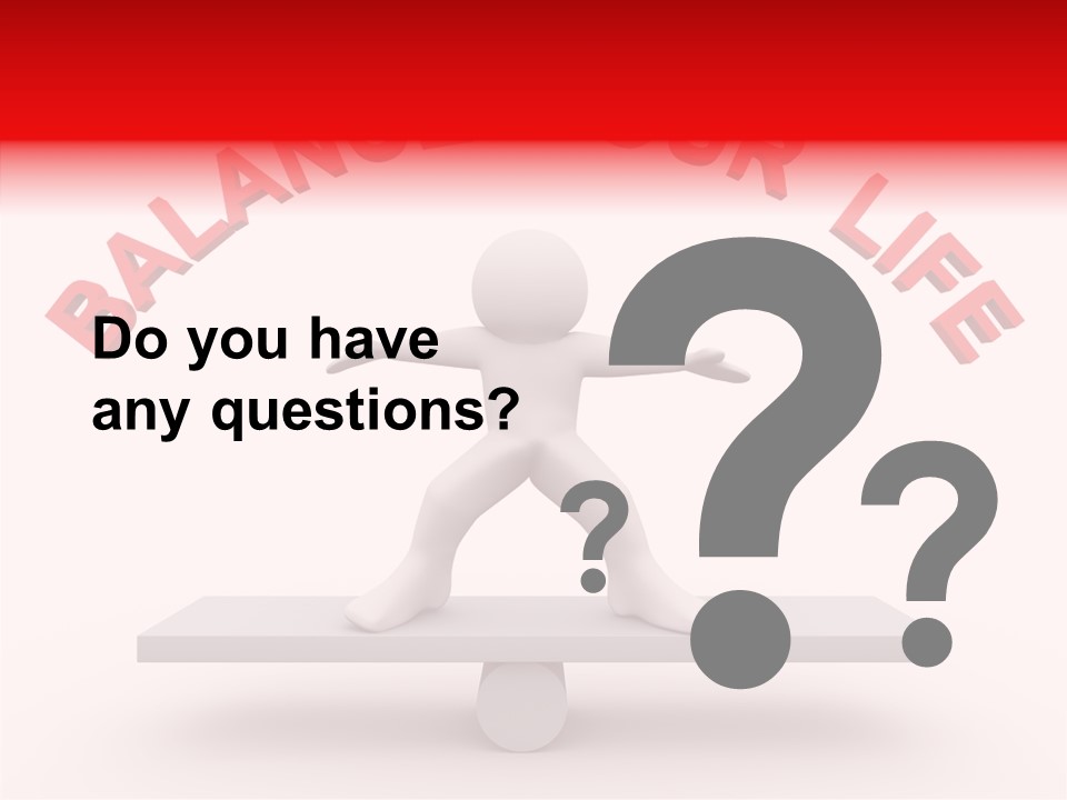 A Person Standing On Top Of A Table With The Words Balance Your Life PowerPoint Template