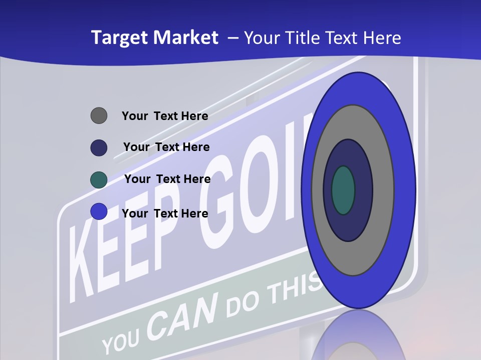 Motivate Staying Determined PowerPoint Template