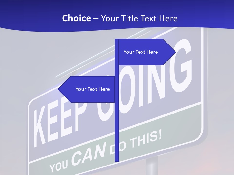 Motivate Staying Determined PowerPoint Template