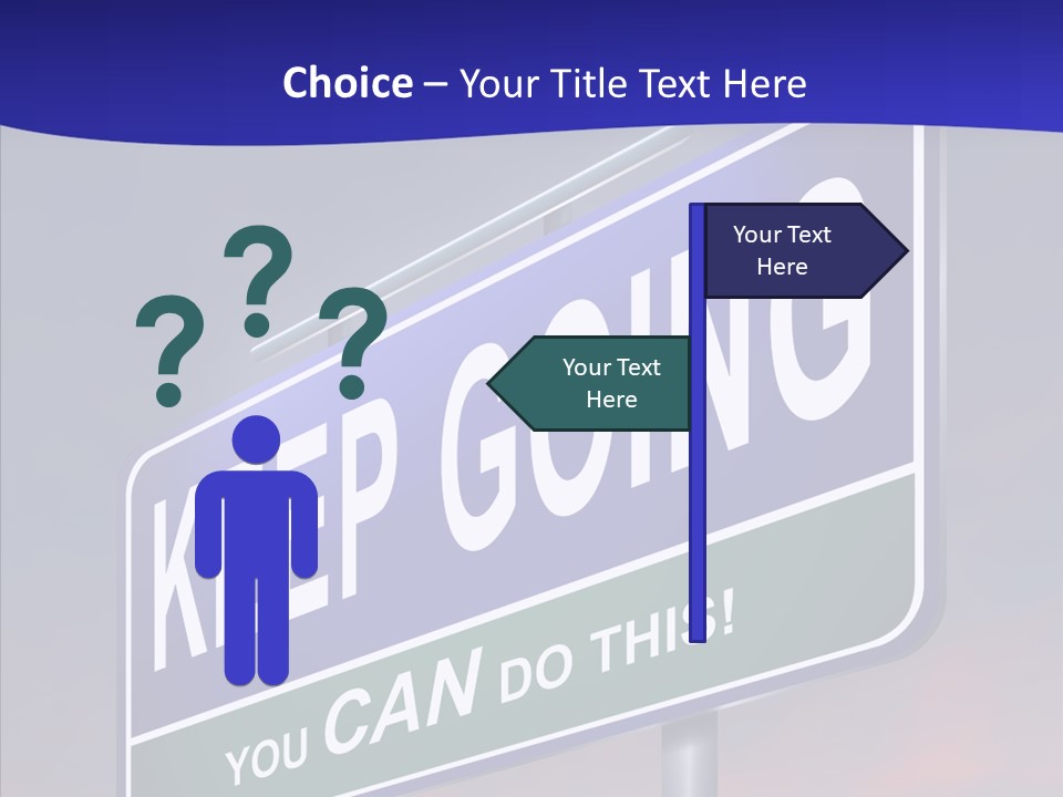 Motivate Staying Determined PowerPoint Template