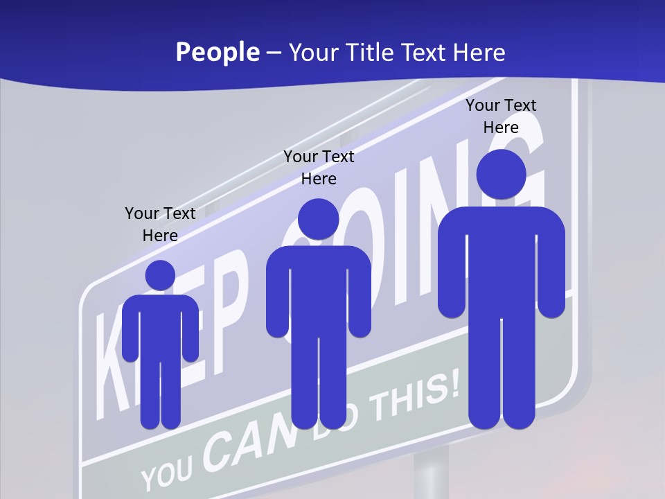 Motivate Staying Determined PowerPoint Template