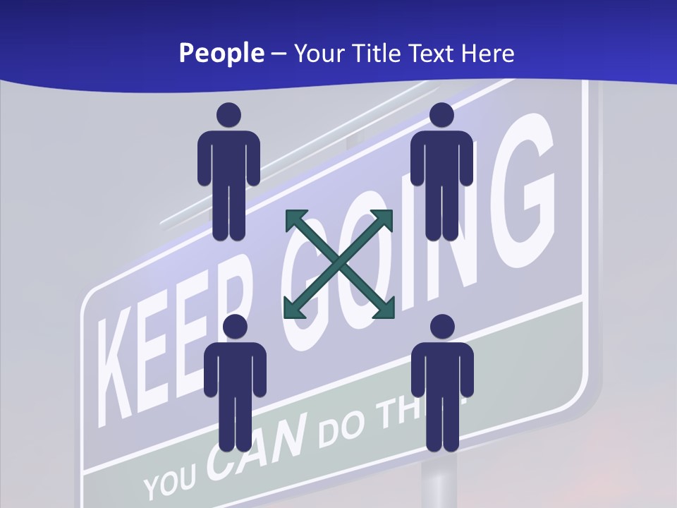 Motivate Staying Determined PowerPoint Template