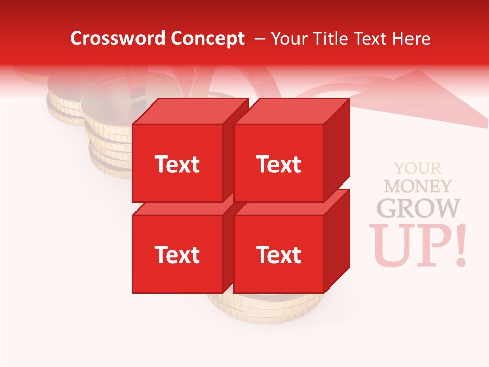 A Row Of Stacks Of Coins With A Red Arrow Pointing Up PowerPoint Template
