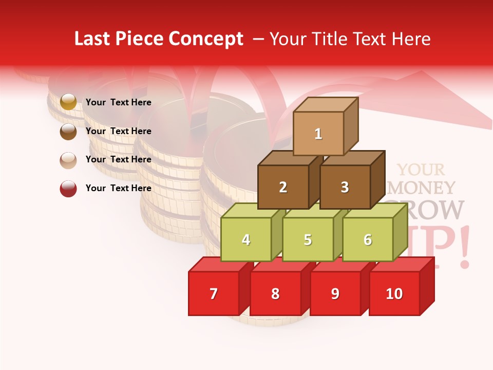 A Row Of Stacks Of Coins With A Red Arrow Pointing Up PowerPoint Template
