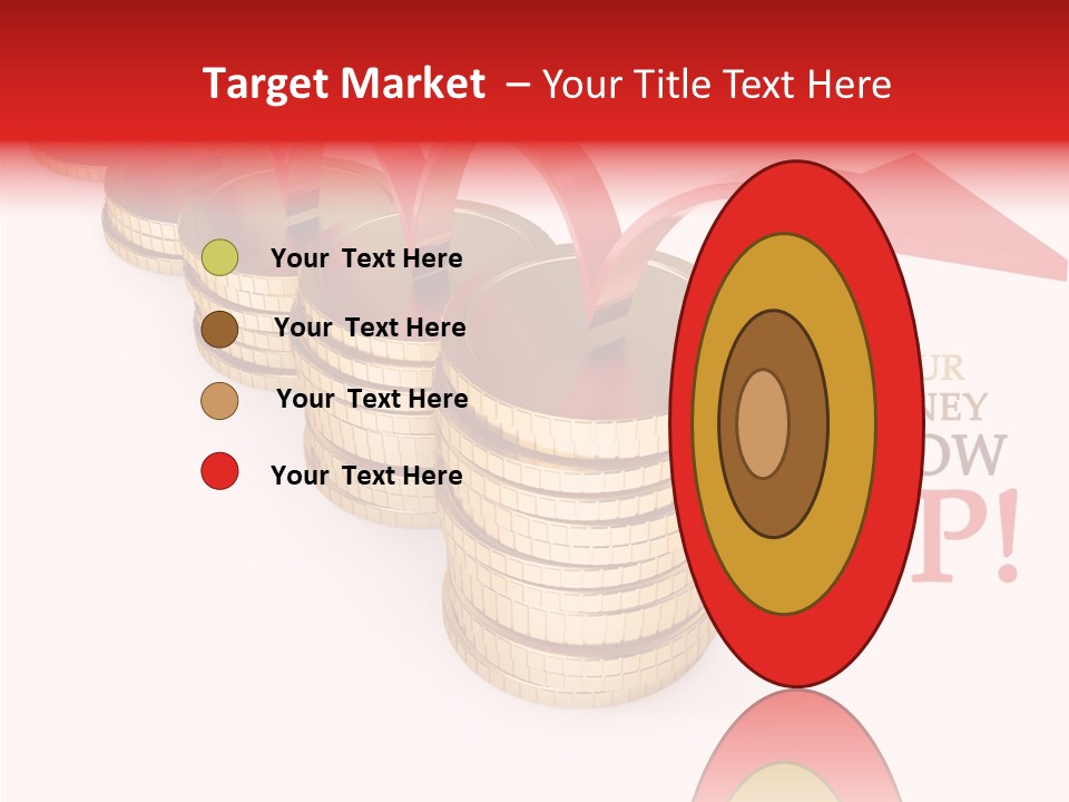 A Row Of Stacks Of Coins With A Red Arrow Pointing Up PowerPoint Template