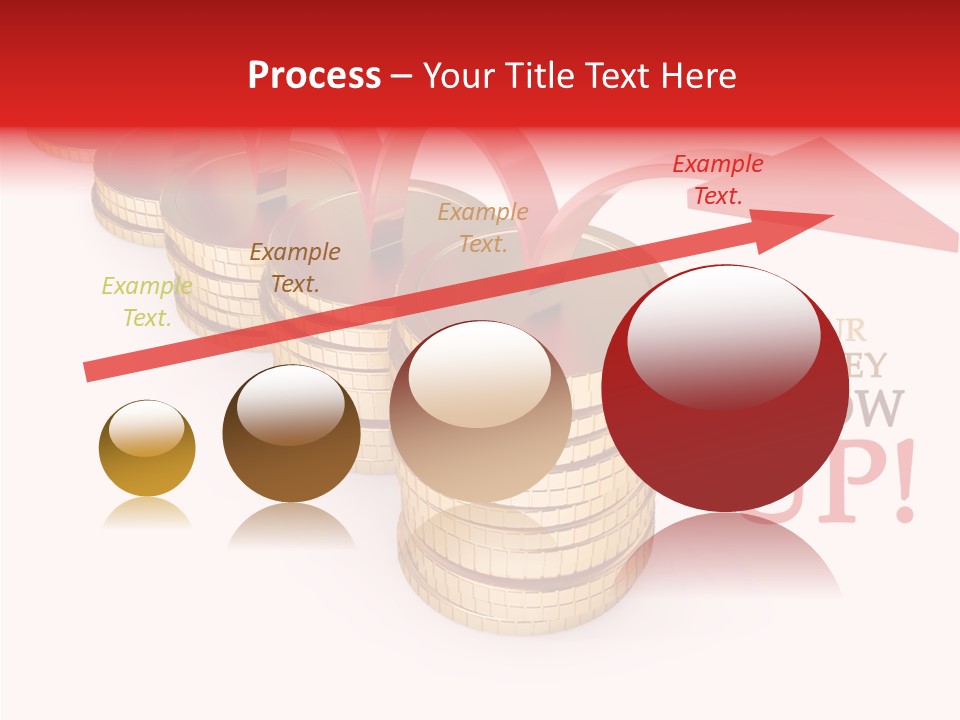 A Row Of Stacks Of Coins With A Red Arrow Pointing Up PowerPoint Template