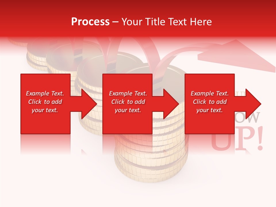 A Row Of Stacks Of Coins With A Red Arrow Pointing Up PowerPoint Template