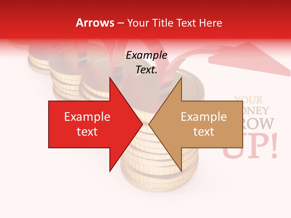 A Row Of Stacks Of Coins With A Red Arrow Pointing Up PowerPoint Template