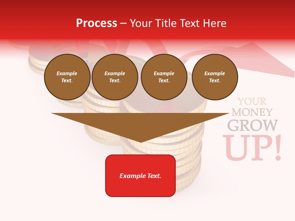 A Row Of Stacks Of Coins With A Red Arrow Pointing Up PowerPoint Template