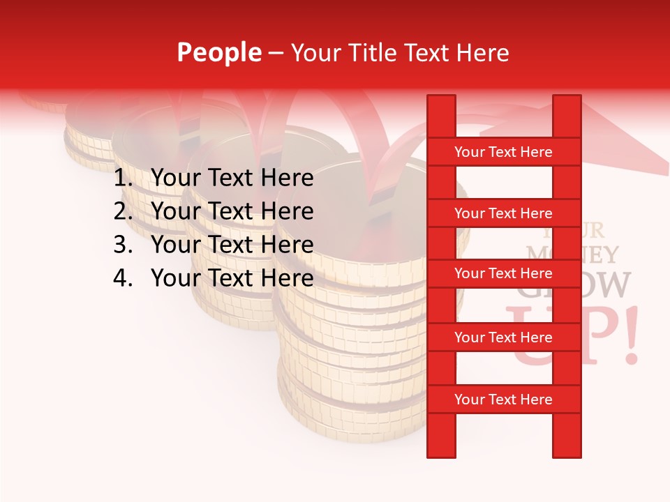 A Row Of Stacks Of Coins With A Red Arrow Pointing Up PowerPoint Template