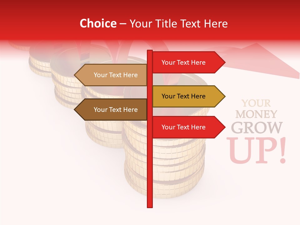 A Row Of Stacks Of Coins With A Red Arrow Pointing Up PowerPoint Template