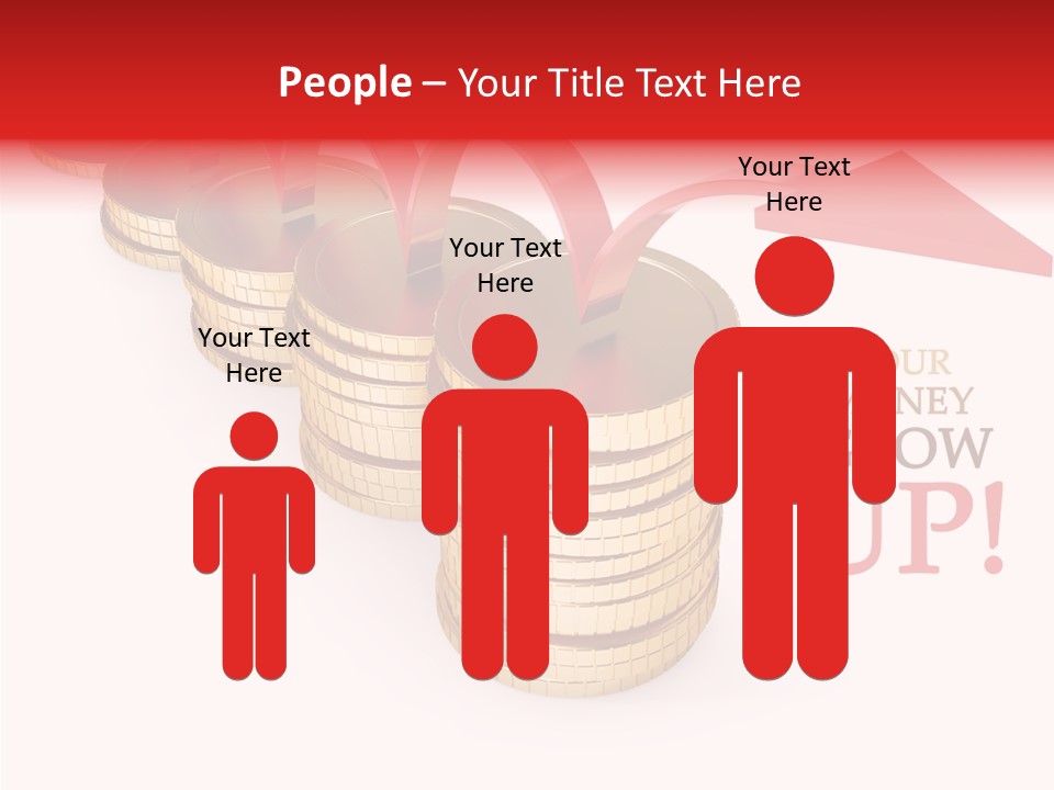 A Row Of Stacks Of Coins With A Red Arrow Pointing Up PowerPoint Template