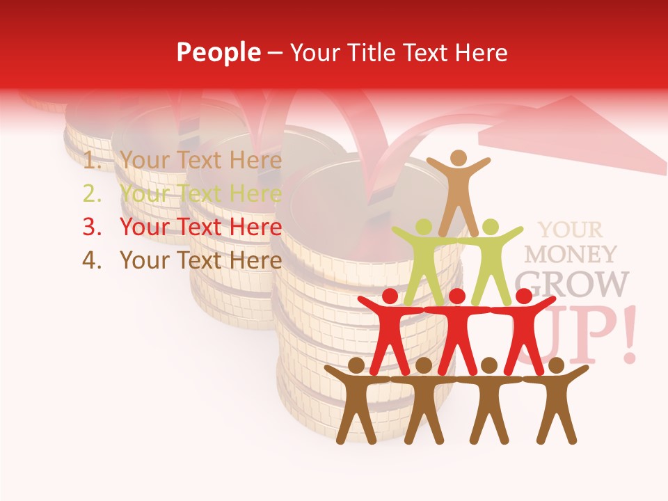 A Row Of Stacks Of Coins With A Red Arrow Pointing Up PowerPoint Template