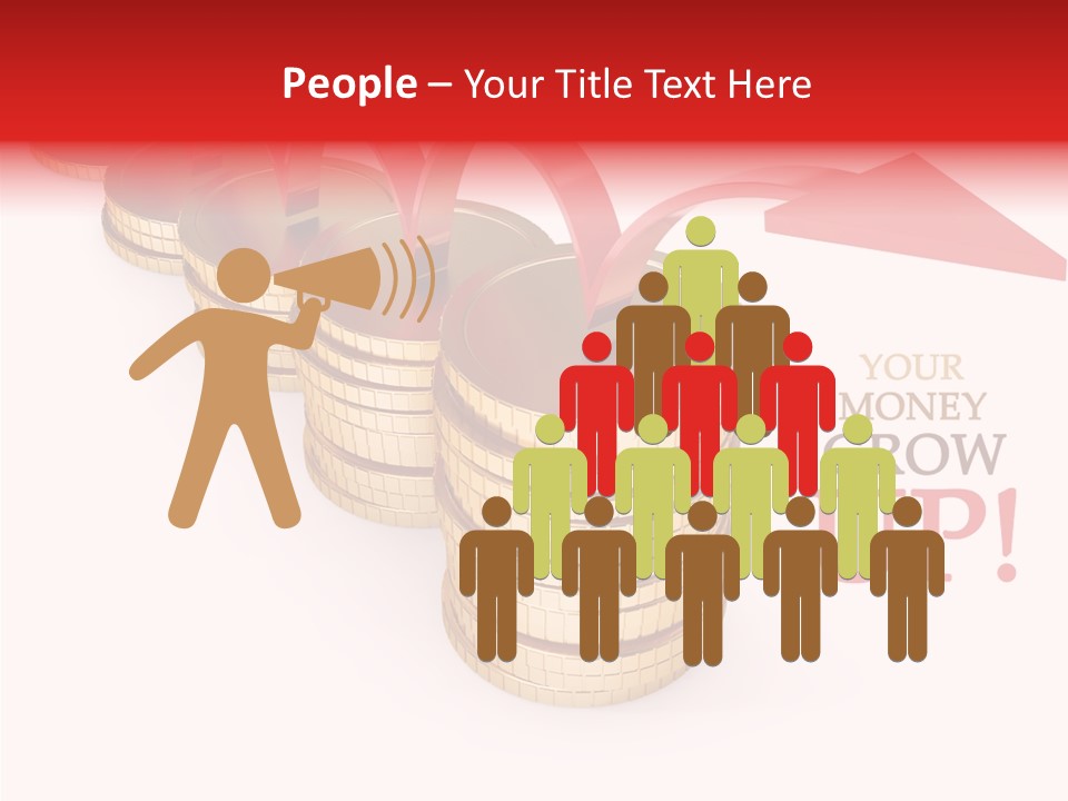 A Row Of Stacks Of Coins With A Red Arrow Pointing Up PowerPoint Template