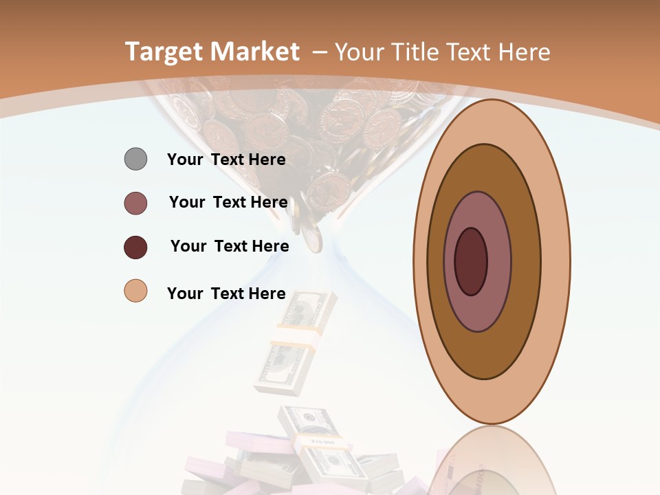 A Hourglass Filled With Money On Top Of A Table PowerPoint Template