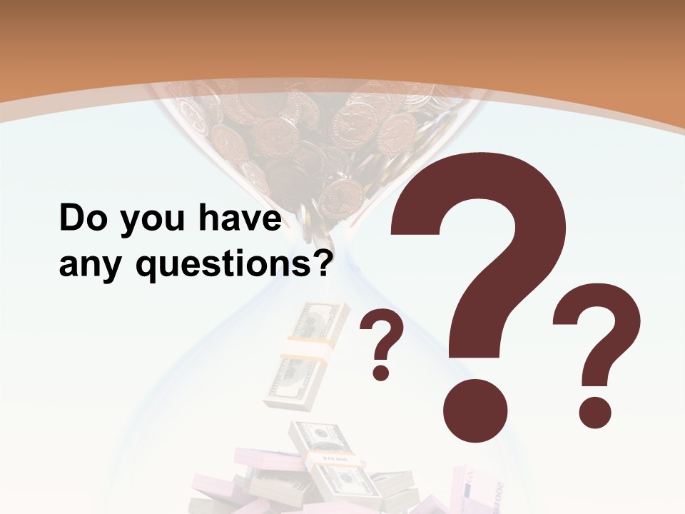 A Hourglass Filled With Money On Top Of A Table PowerPoint Template