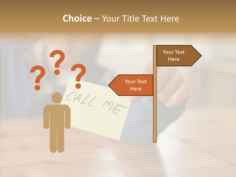 The Guy Holding The Sign Call Me PowerPoint Template