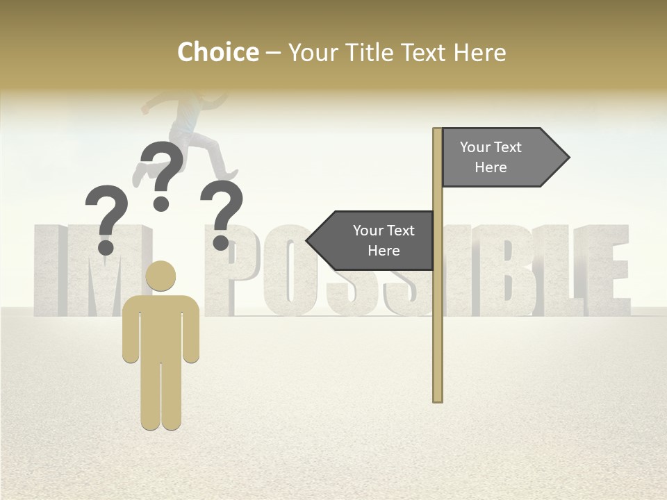 Determination Impossible Success PowerPoint Template