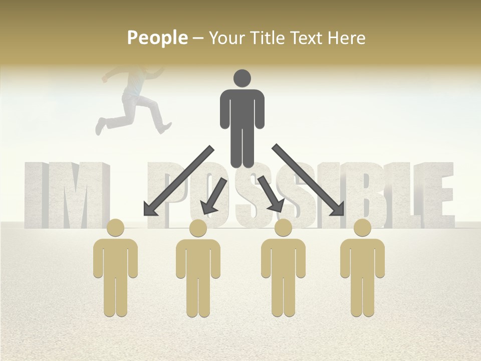 Determination Impossible Success PowerPoint Template