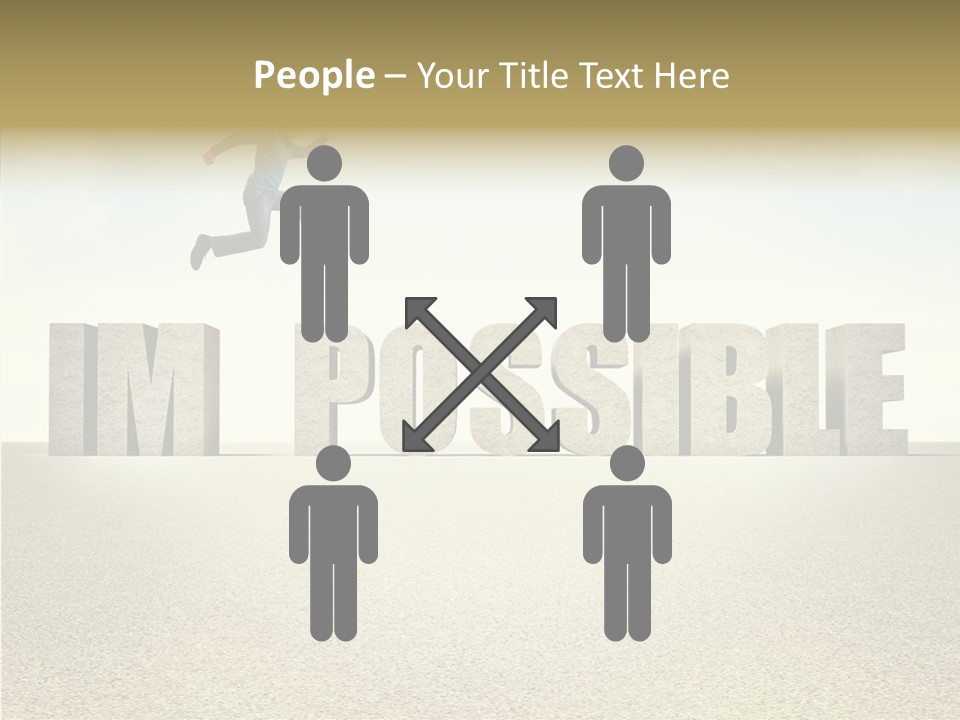 Determination Impossible Success PowerPoint Template