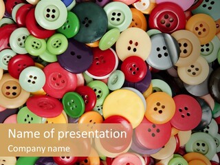 A Pile Of Colorful Buttons With The Words Name Of Presentation PowerPoint Template