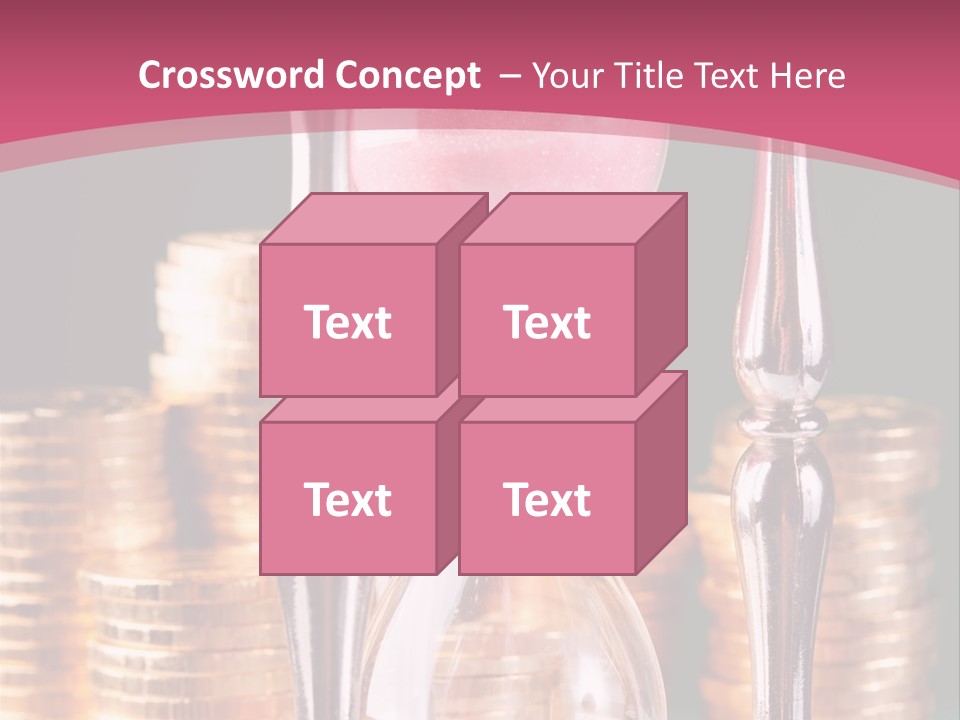 A Hourglass With Coins On A Table PowerPoint Template