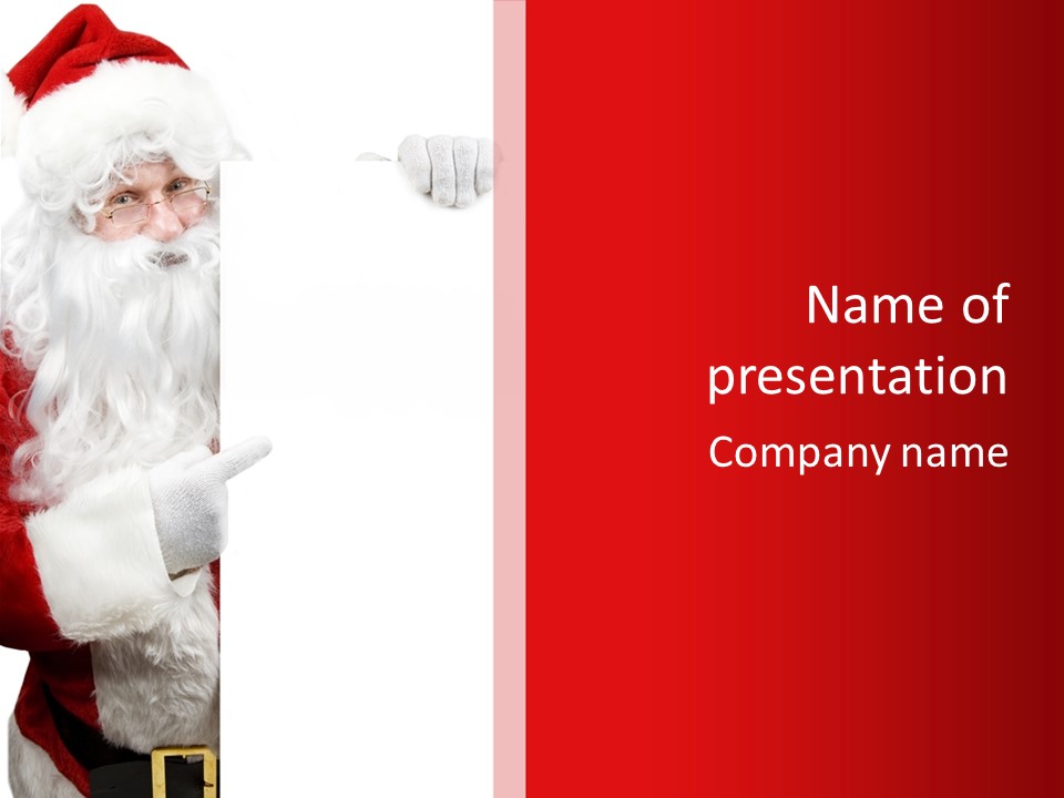 A Man Dressed As Santa Clause Holding A Sign PowerPoint Template