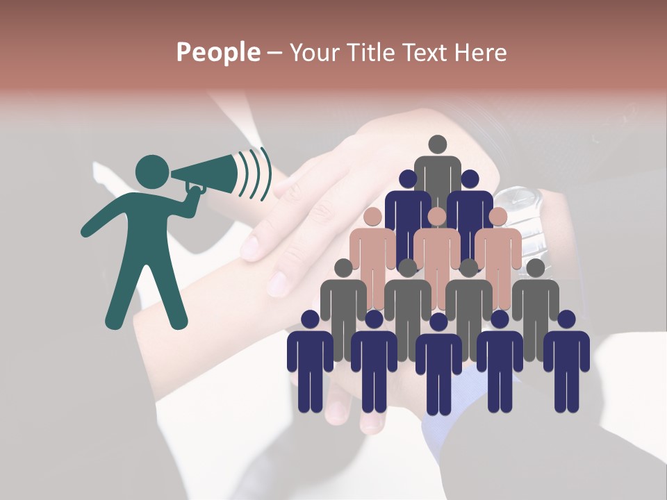 A Diverse Group Of Workers With Their Hands Together In Form Of Teamwork PowerPoint Template