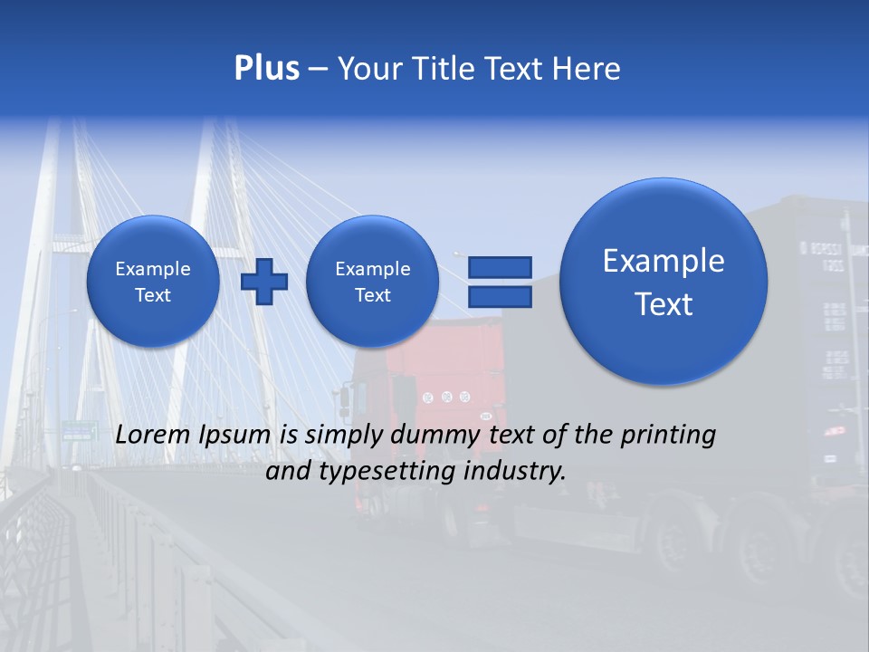 Blue-Red Truck Driving On Cable-Braced Bridge PowerPoint Template