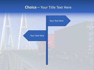Blue-Red Truck Driving On Cable-Braced Bridge PowerPoint Template