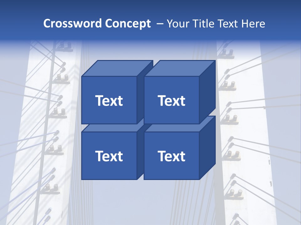 The Cable Stayed Bridge Supporting Columns And Suspension Cable Under The Blue Sky. PowerPoint Template