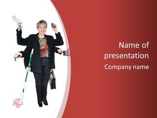 Woman With Six Arms Holding A Mop, Briefcase, Champagne Glasses, Cellphone, Keys And Cooking Pot. PowerPoint Template