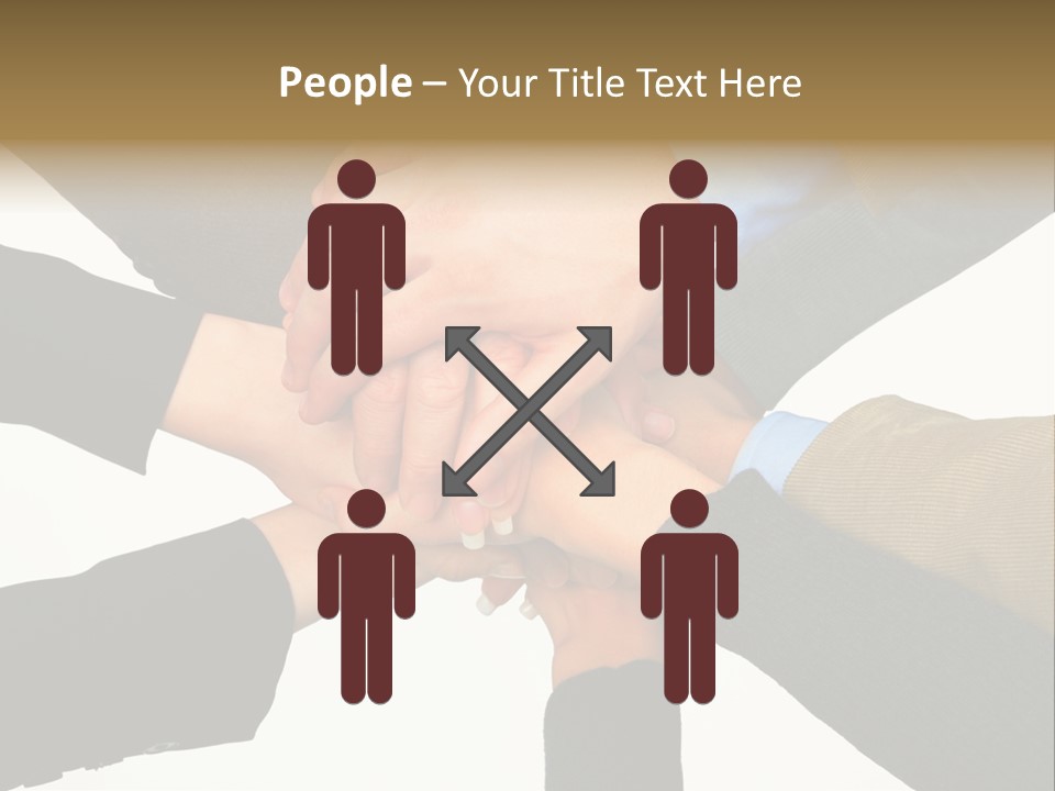A Group Of People Putting Their Hands Together PowerPoint Template