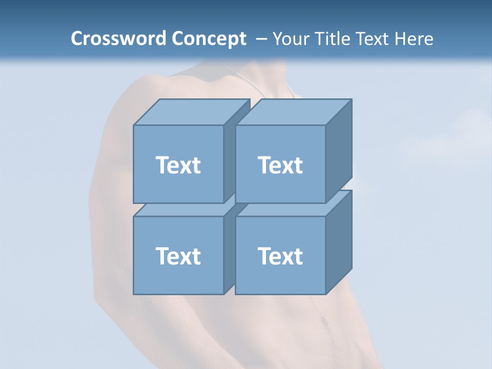 A Man With No Shirt Standing In Front Of A Blue Sky PowerPoint Template