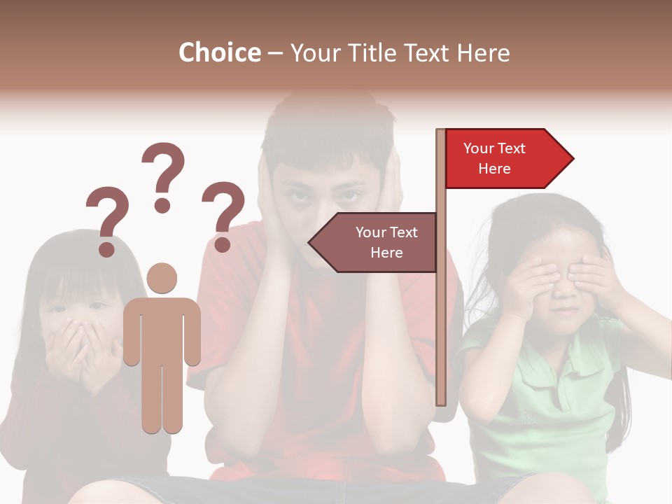 Three Children Do The Old Proverb See No Evil, Speak No Evil, See No Evil. PowerPoint Template