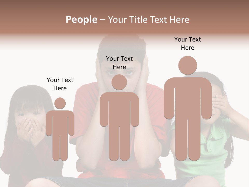 Three Children Do The Old Proverb See No Evil, Speak No Evil, See No Evil. PowerPoint Template